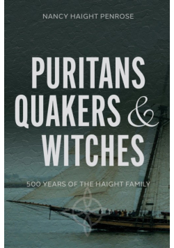 Puritans, Quakers and Witches