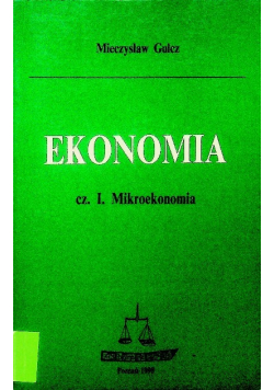 Ekonomia Część 1 Mikroekonomia