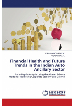 Financial Health and Future Trends in the Indian Auto Ancillary Sector