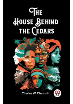 The House Behind the Cedars