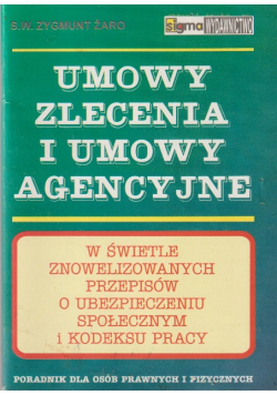 Umowa zlecenia i umowy agencyjne