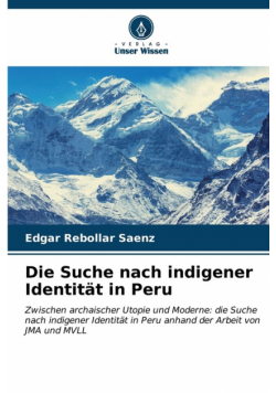 Die Suche nach indigener Identität in Peru