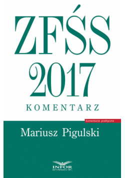 ZFŚS 2017 Komentarz