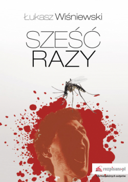 Wiśniewski Łukasz - Sześć razy