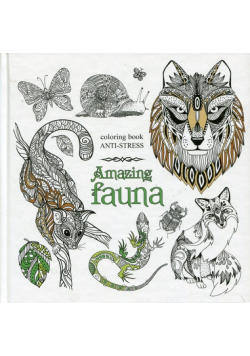 Kolorowanka antystresowa Amazing Fauna