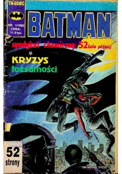 Batman Nr 1 / 92 Syndykat chemiczny 52 lata później