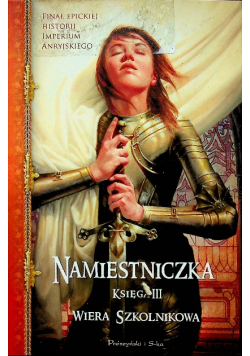 Namiestniczka Księga III