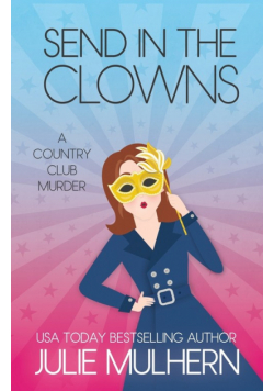 Send in the Clowns