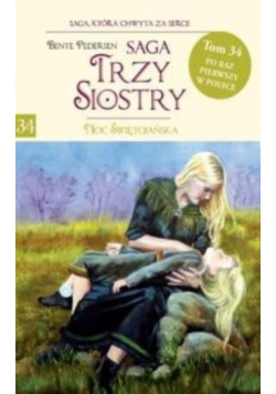 Saga Trzy Siostry Tom 34 Noc Świętojańska