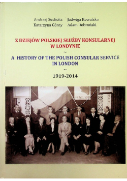 Z dziejów polskiej służby konsularnej w londynie