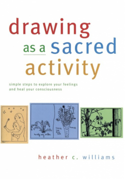 Drawing as a Sacred Activity