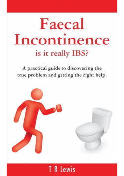 Faecal Incontinence - is it really IBS? (UK version)