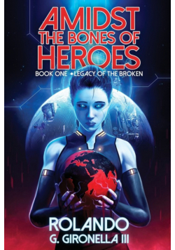 Legacy of the Broken
