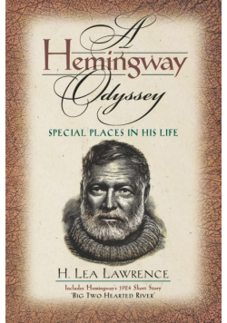 A Hemingway Odyssey