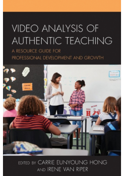 Video Analysis of Authentic Teaching