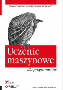 John Myles White - Uczenie maszynowe dla programistów