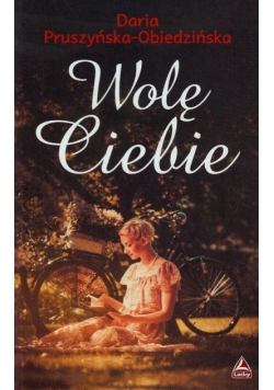 Pruszyńska-Obiedzińska Daria - Wolę Ciebie