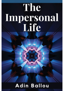 The Impersonal Life