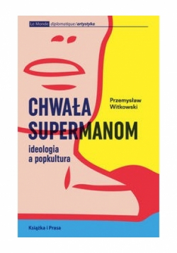 Chwała supermanom