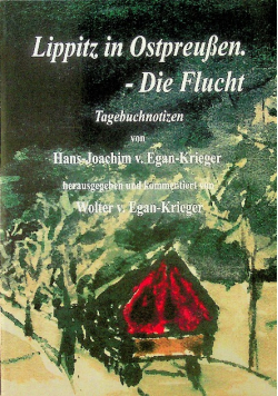 Lippitz in Ostpreussen Die Flucht