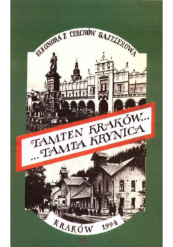 Tamten Kraków Tamta Krynica wydanie 3