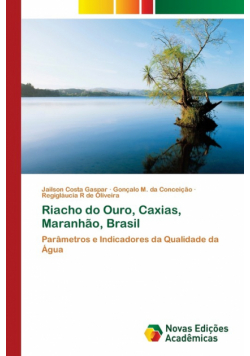 Riacho do Ouro, Caxias, Maranhão, Brasil
