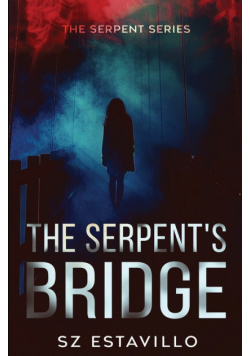 The Serpent's Bridge