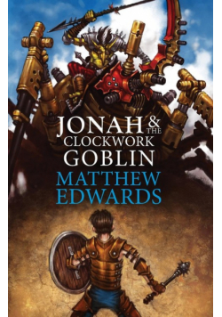 Jonah and the Clockwork Goblin
