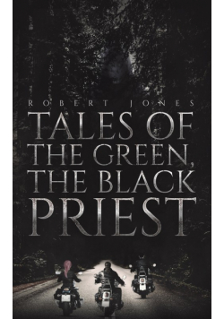 Tales of the Green, the Black Priest