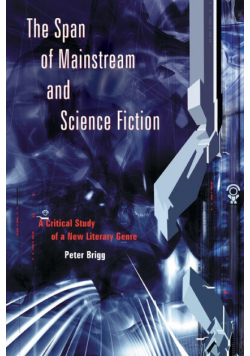 The Span of Mainstream and Science Fiction