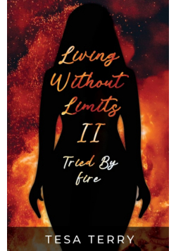 Living Without Limits II
