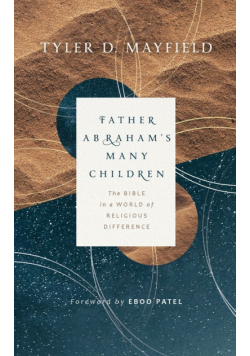 Father Abraham's Many Children