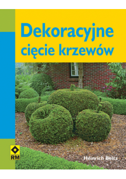 Dekoracyjne cięcie krzewów