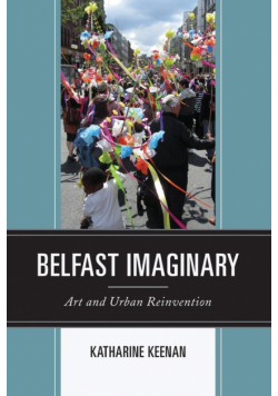 Belfast Imaginary
