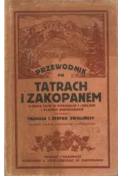 Przewodnik po tatrach i zakopanem 1930 r