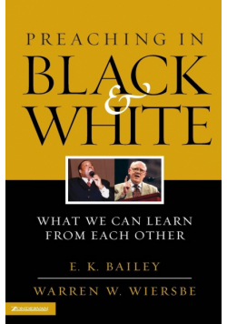 Preaching in Black and White
