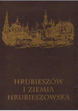 Hrubieszów i ziemia