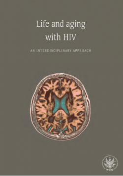 Life and aging with HIV