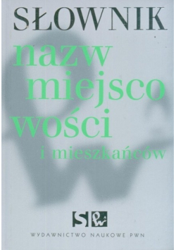 Słownik nazw miejscowości i mieszkańców