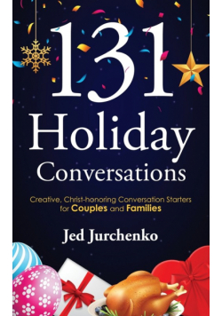 131 Holiday Conversations