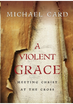A Violent Grace