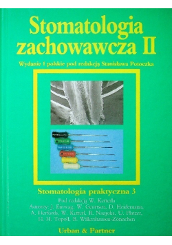 Stomatologia zachowawcza Tom 2