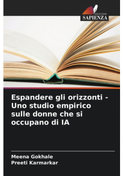 Espandere gli orizzonti - Uno studio empirico sulle donne che si occupano di IA