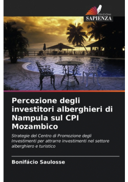 Percezione degli investitori alberghieri di Nampula sul CPI Mozambico