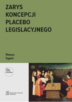 Zarys koncepcji placebo legislacyjnego