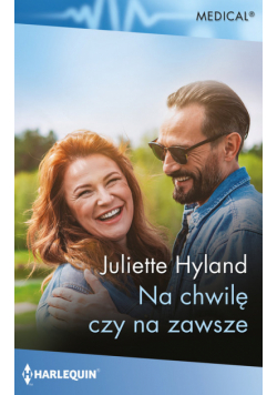 Na chwilę czy na zawsze