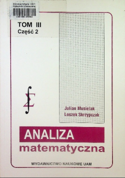 Analiza matematyczna Tom III Część 2