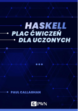 Haskell. Plac ćwiczeń dla uczonych (ebook)