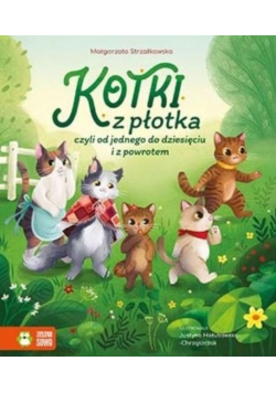 Kotki z płotka czyli od 1 do 10 i z powrotem