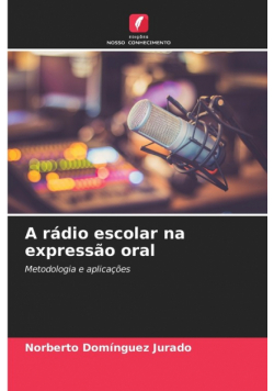 A rádio escolar na expressão oral